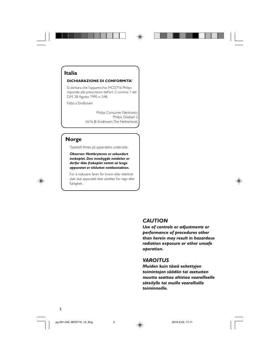 Norge, Italia, Caution | Varoitus | Philips Sistema Hi-Fi con componentes DVD User Manual | Page 2 / 44