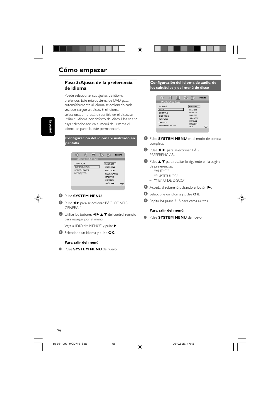 Cómo empezar, Paso 3: ajuste de la preferencia de idioma | Philips Sistema Hi-Fi con componentes DVD User Manual | Page 21 / 44