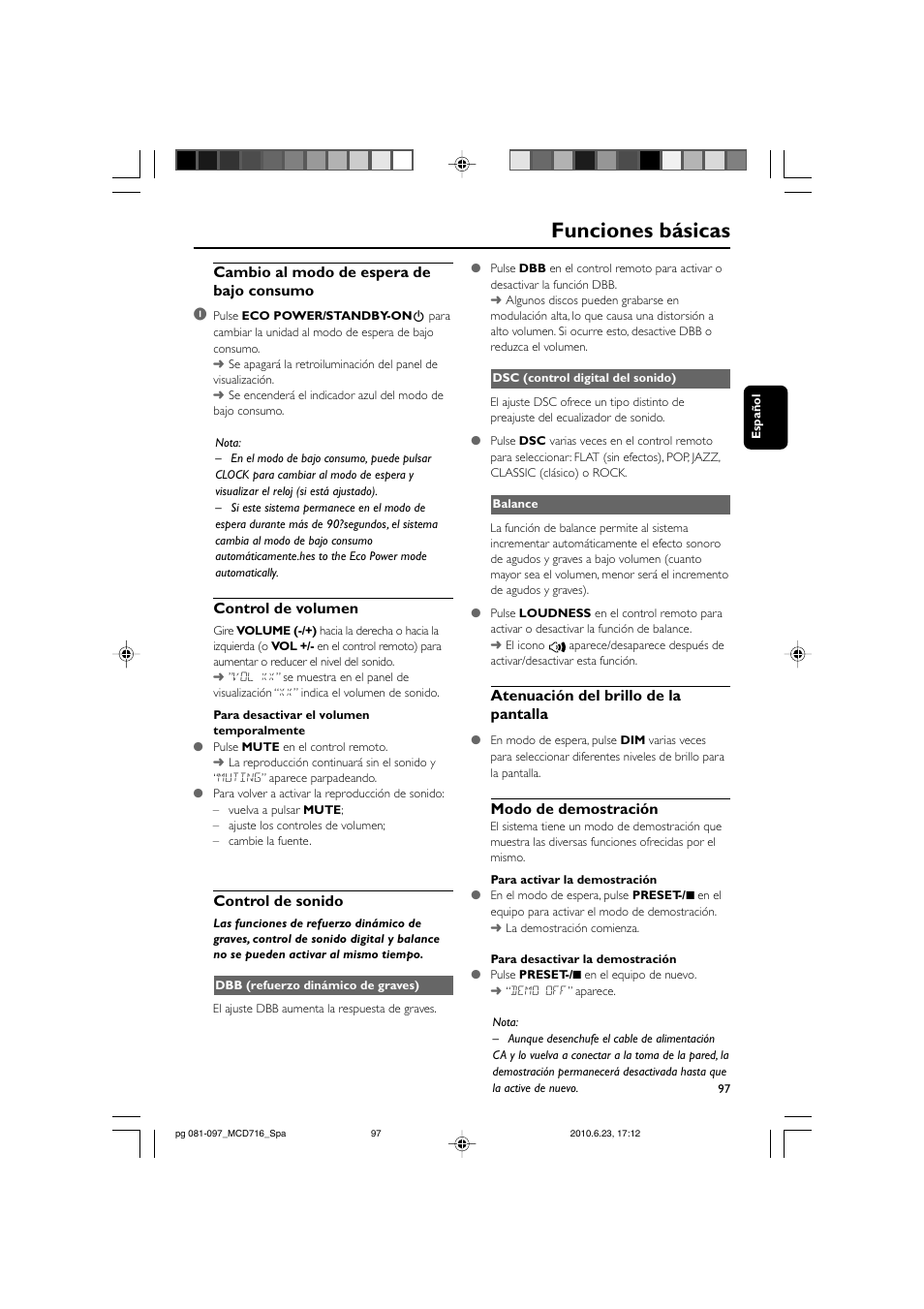 Funciones básicas, Cambio al modo de espera de bajo consumo 1, Control de volumen | Control de sonido, Atenuación del brillo de la pantalla, Modo de demostración | Philips Sistema Hi-Fi con componentes DVD User Manual | Page 22 / 44