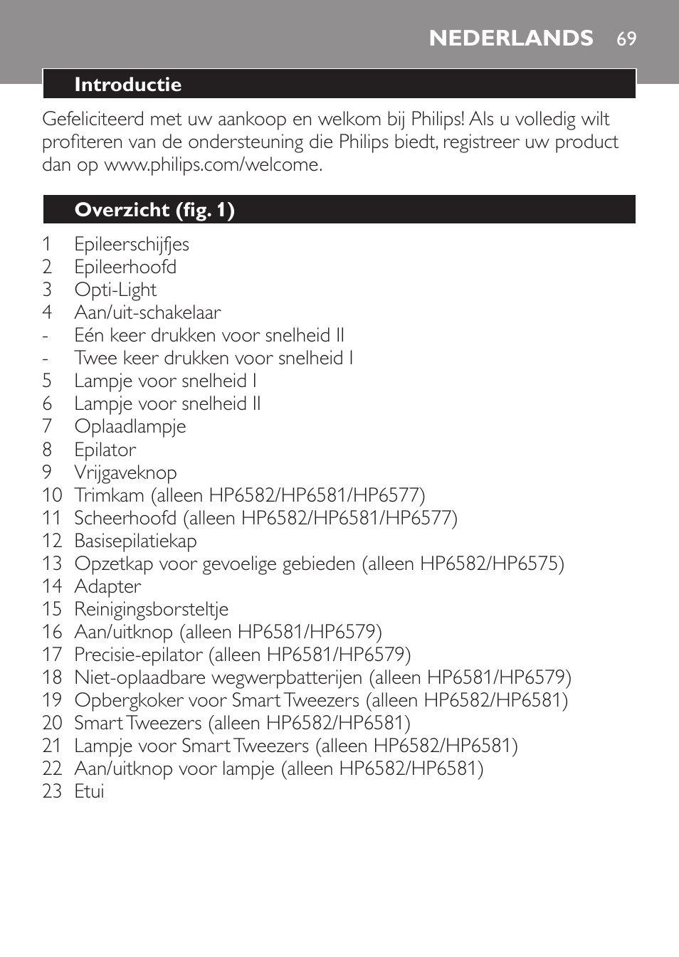 Nederlands, Nederlands 69 | Philips SatinPerfect Depiladora User Manual | Page 69 / 124