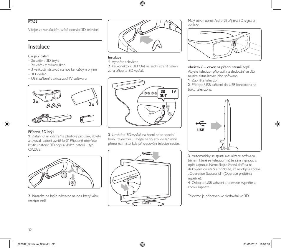 Instalace | Philips Kit de actualización de televisor 3D User Manual | Page 32 / 68