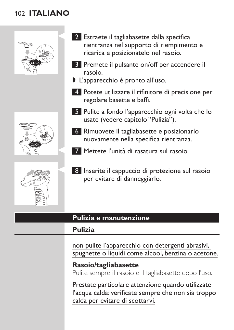 Pulizia e manutenzione, Pulizia, Rasoio/tagliabasette | Philips Afeitadora NIVEA FOR MEN User Manual | Page 100 / 180