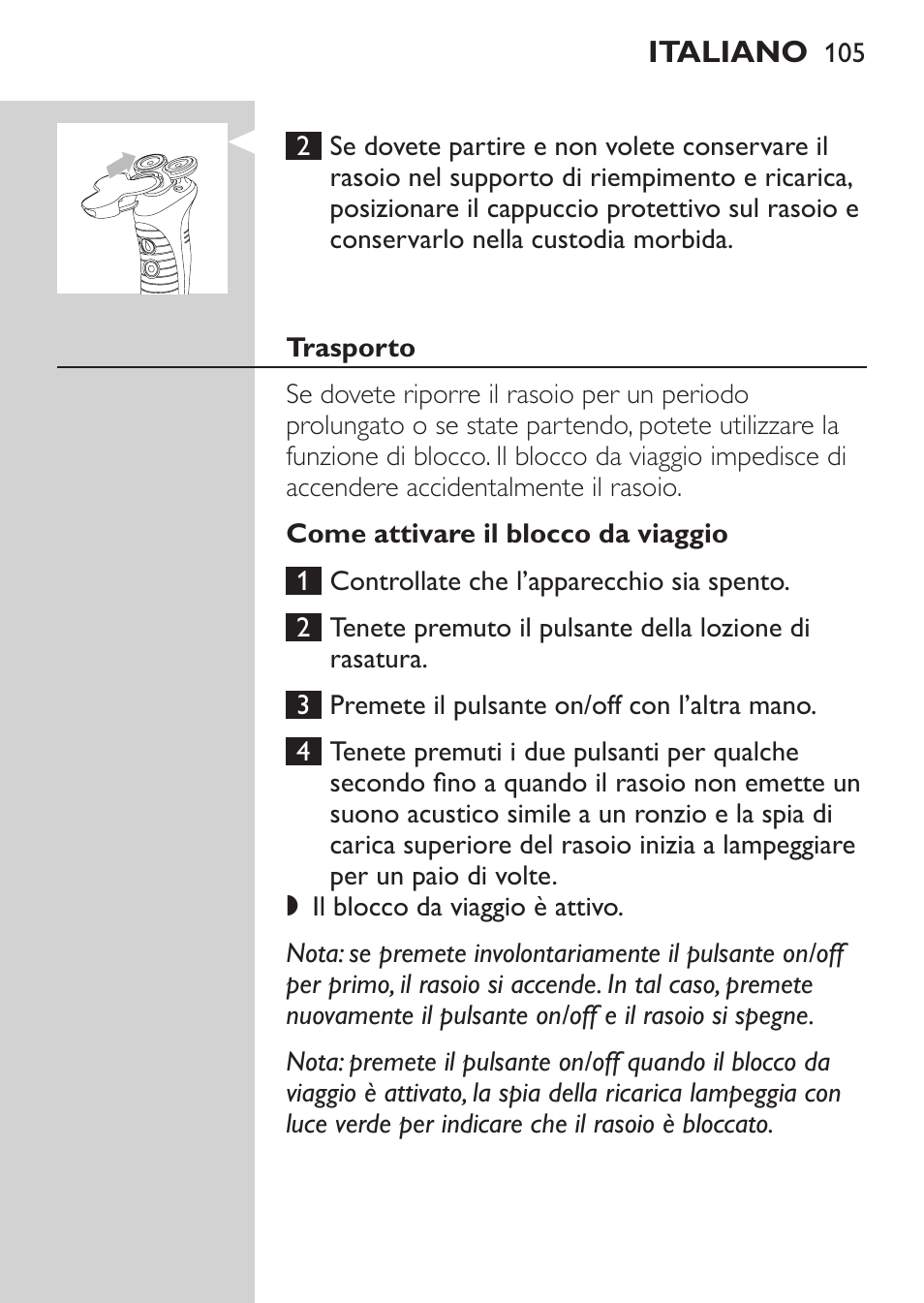Trasporto, Come attivare il blocco da viaggio | Philips Afeitadora NIVEA FOR MEN User Manual | Page 103 / 180