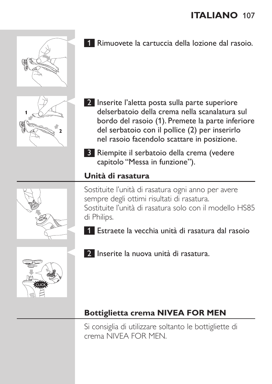 Unità di rasatura, Bottiglietta crema nivea for men | Philips Afeitadora NIVEA FOR MEN User Manual | Page 105 / 180
