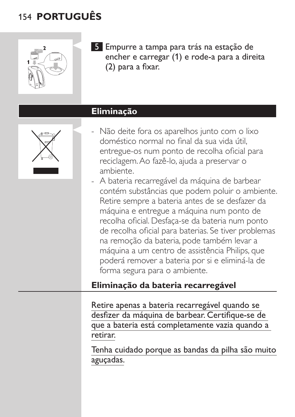 Eliminação, Eliminação da bateria recarregável | Philips Afeitadora NIVEA FOR MEN User Manual | Page 152 / 180