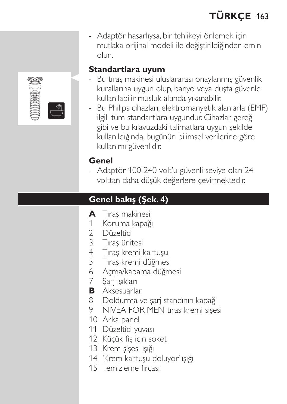 Standartlara uyum, Genel, Genel bakış (şek. 4) | Philips Afeitadora NIVEA FOR MEN User Manual | Page 161 / 180