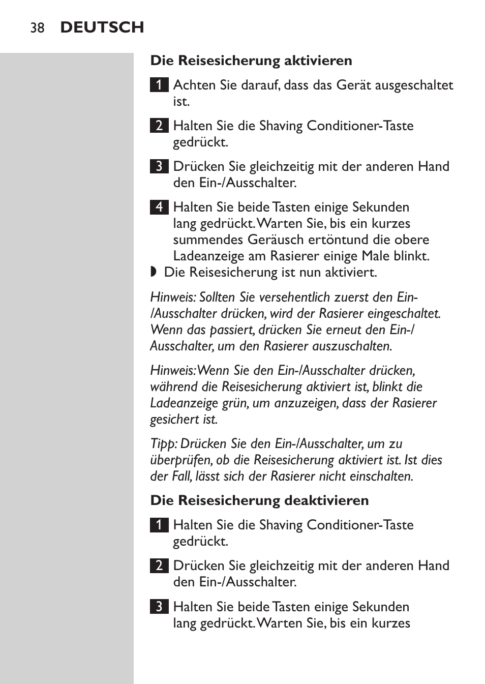 Die reisesicherung aktivieren, Die reisesicherung deaktivieren | Philips Afeitadora NIVEA FOR MEN User Manual | Page 36 / 180