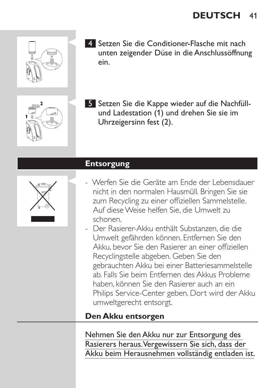 Entsorgung, Den akku entsorgen | Philips Afeitadora NIVEA FOR MEN User Manual | Page 39 / 180