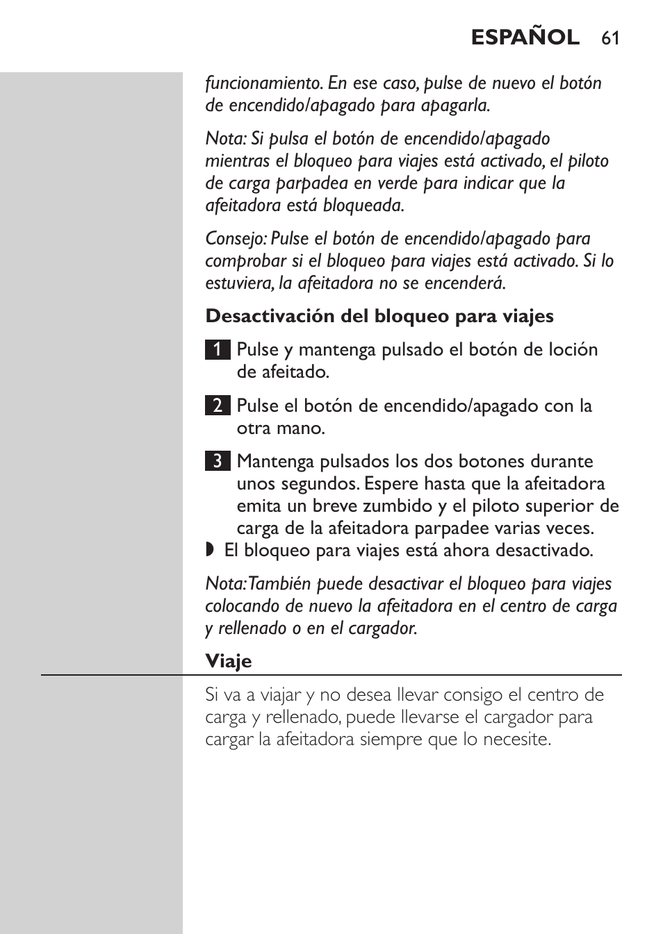 Desactivación del bloqueo para viajes, Viaje, Sustitución | Cartucho de loción de afeitado | Philips Afeitadora NIVEA FOR MEN User Manual | Page 59 / 180