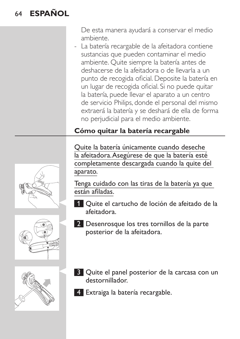 Cómo quitar la batería recargable, Garantía y servicio | Philips Afeitadora NIVEA FOR MEN User Manual | Page 62 / 180