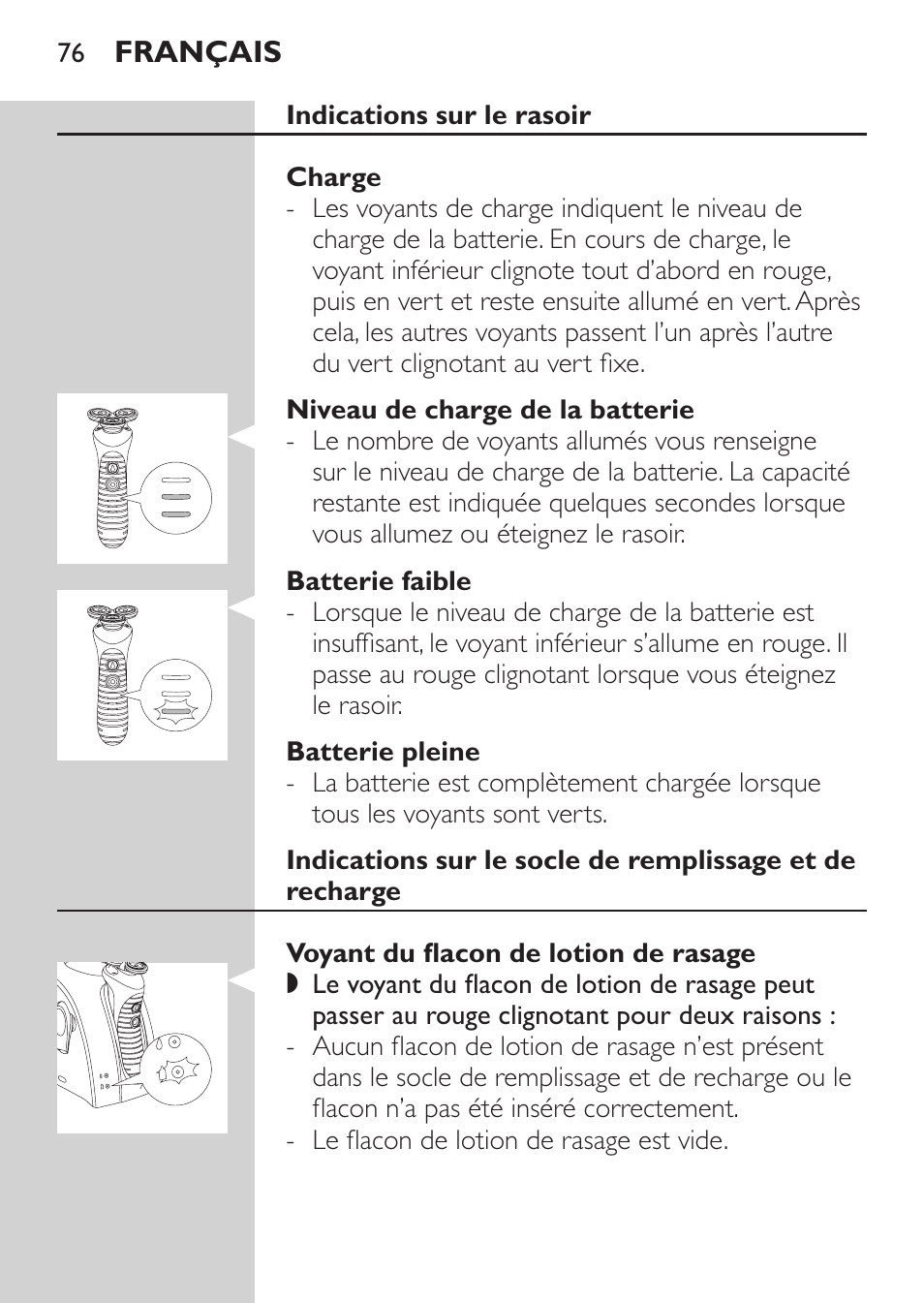 Indications sur le rasoir, Charge, Niveau de charge de la batterie | Batterie faible, Batterie pleine, Voyant du flacon de lotion de rasage | Philips Afeitadora NIVEA FOR MEN User Manual | Page 74 / 180