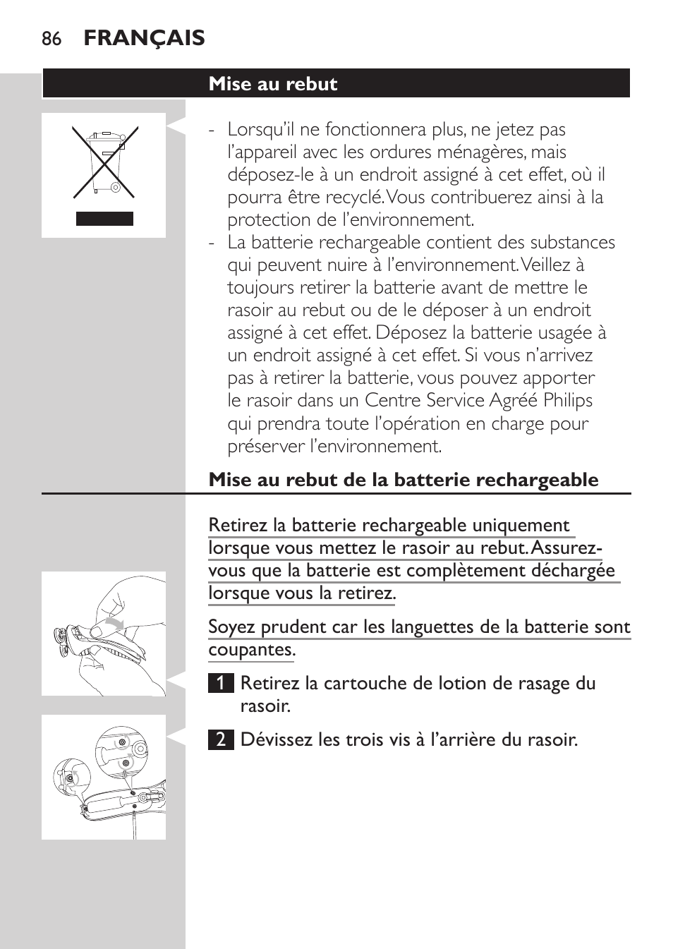 Mise au rebut, Mise au rebut de la batterie rechargeable | Philips Afeitadora NIVEA FOR MEN User Manual | Page 84 / 180