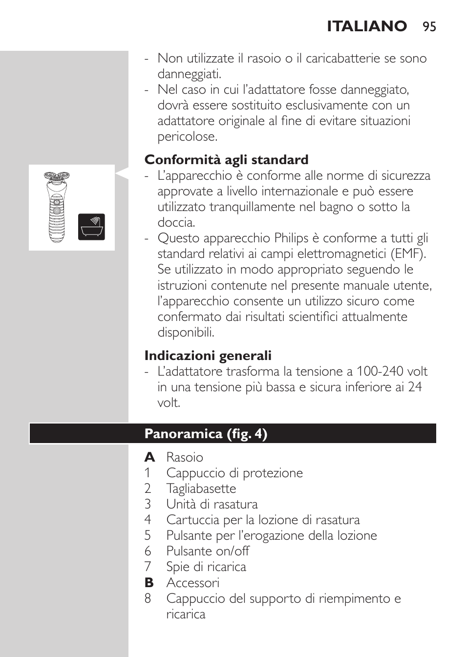 Conformità agli standard, Indicazioni generali, Panoramica (fig. 4) | Philips Afeitadora NIVEA FOR MEN User Manual | Page 93 / 180