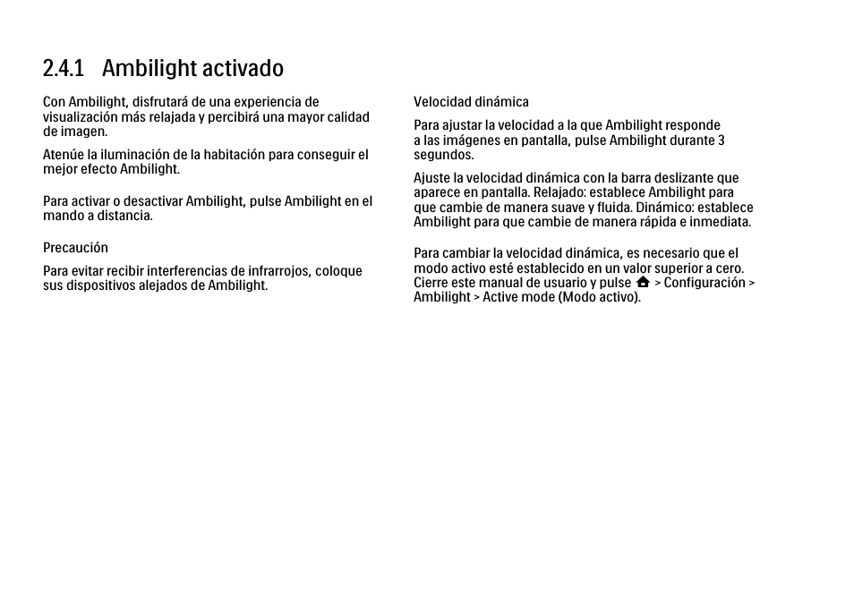4 uso de ambilight, 1 ambilight activado | Philips Cinema 21:9 TV LCD User Manual | Page 103 / 280