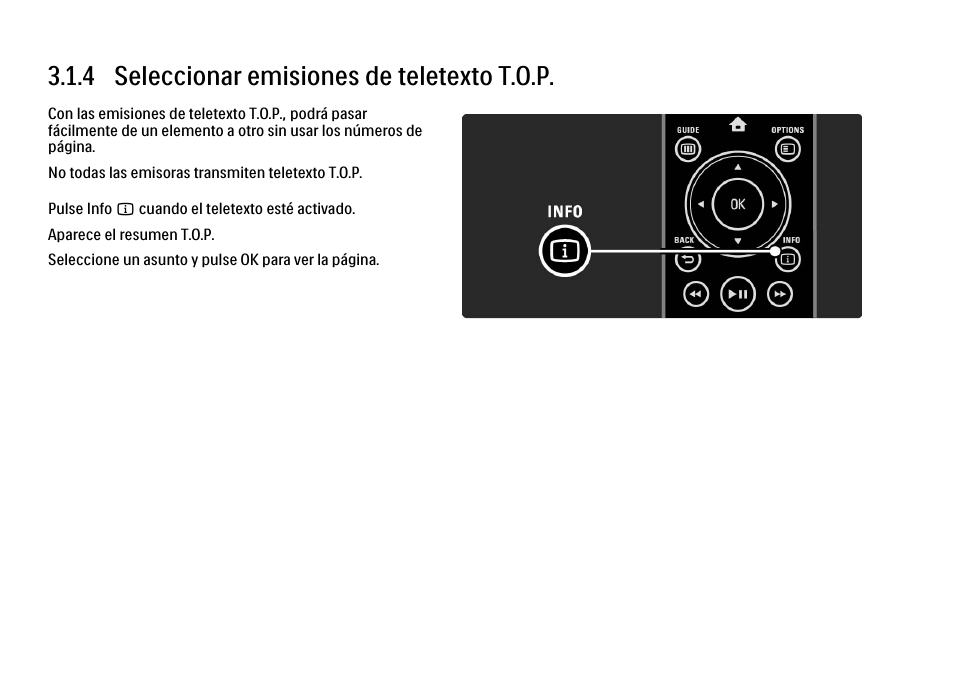 4 seleccionar emisiones de teletexto t.o.p | Philips Cinema 21:9 TV LCD User Manual | Page 134 / 280