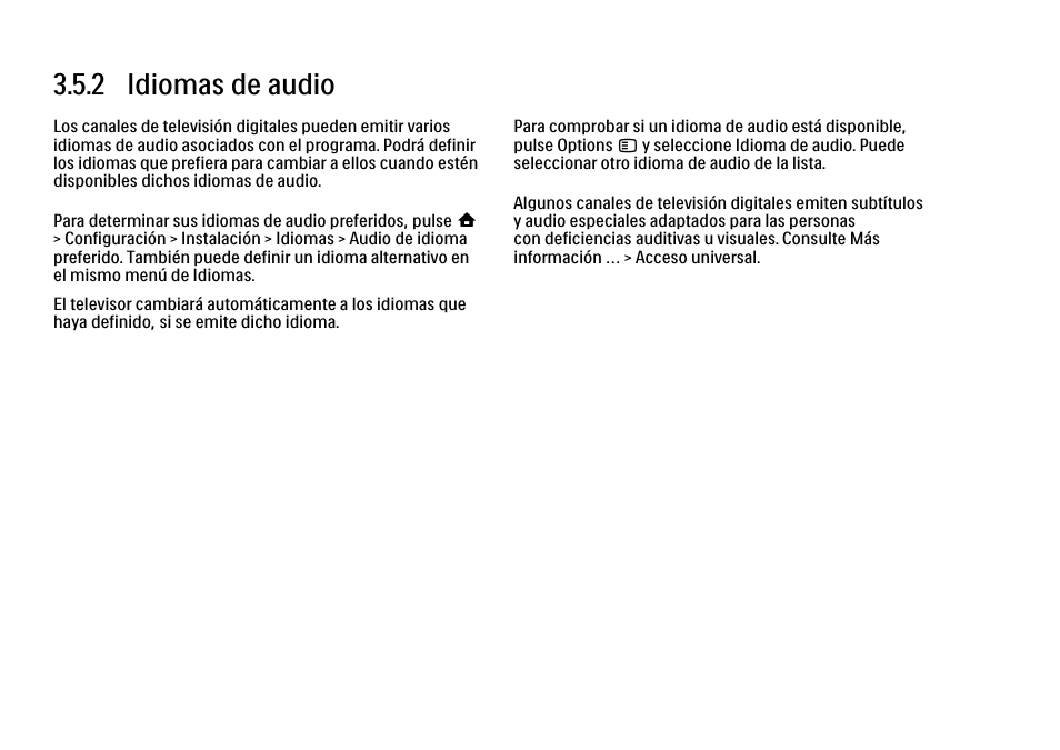 2 idiomas de audio | Philips Cinema 21:9 TV LCD User Manual | Page 152 / 280