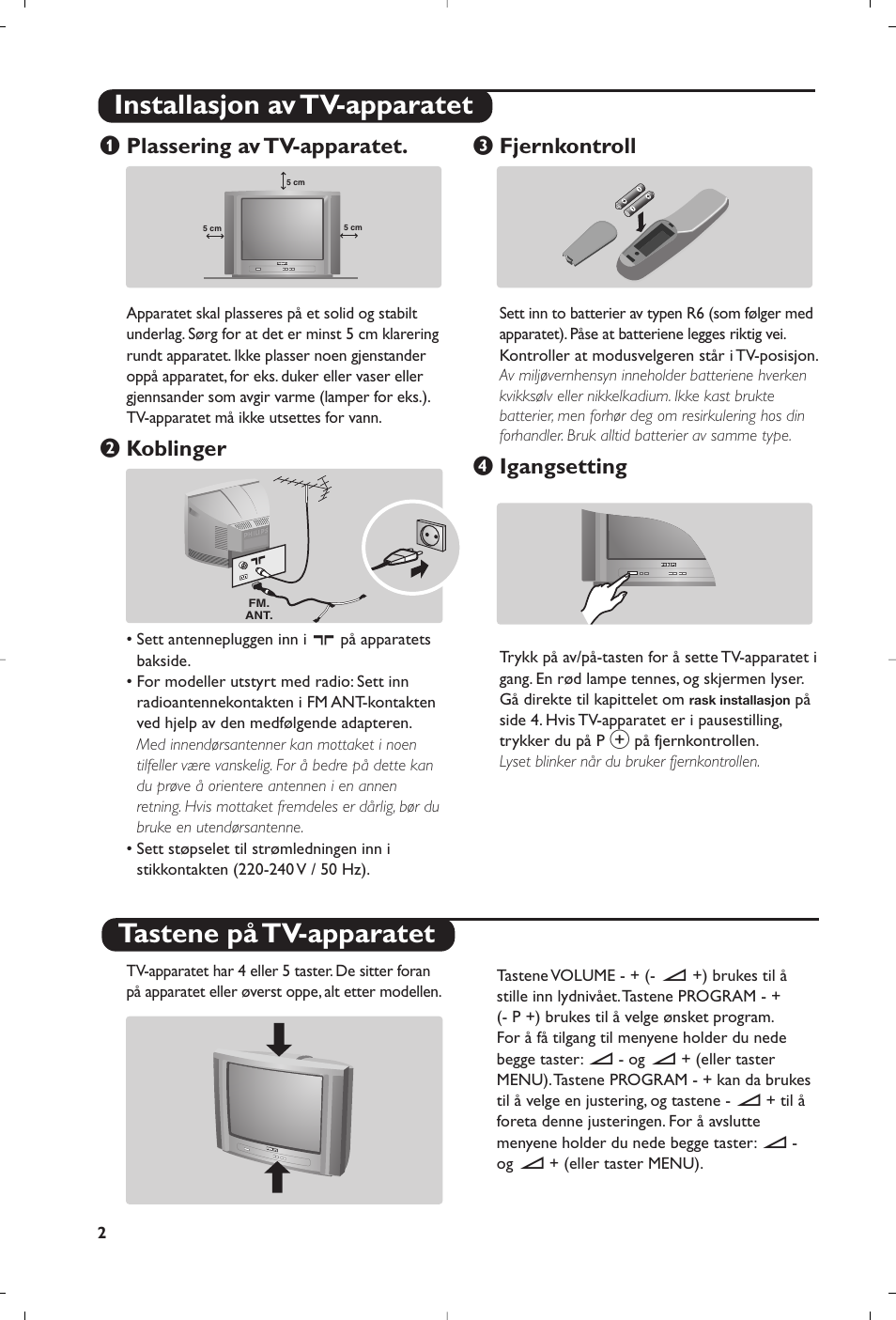 Plassering av tv-apparatet, Koblinger, Fjernkontroll | Igangsetting | Philips televisor panorámico User Manual | Page 64 / 116