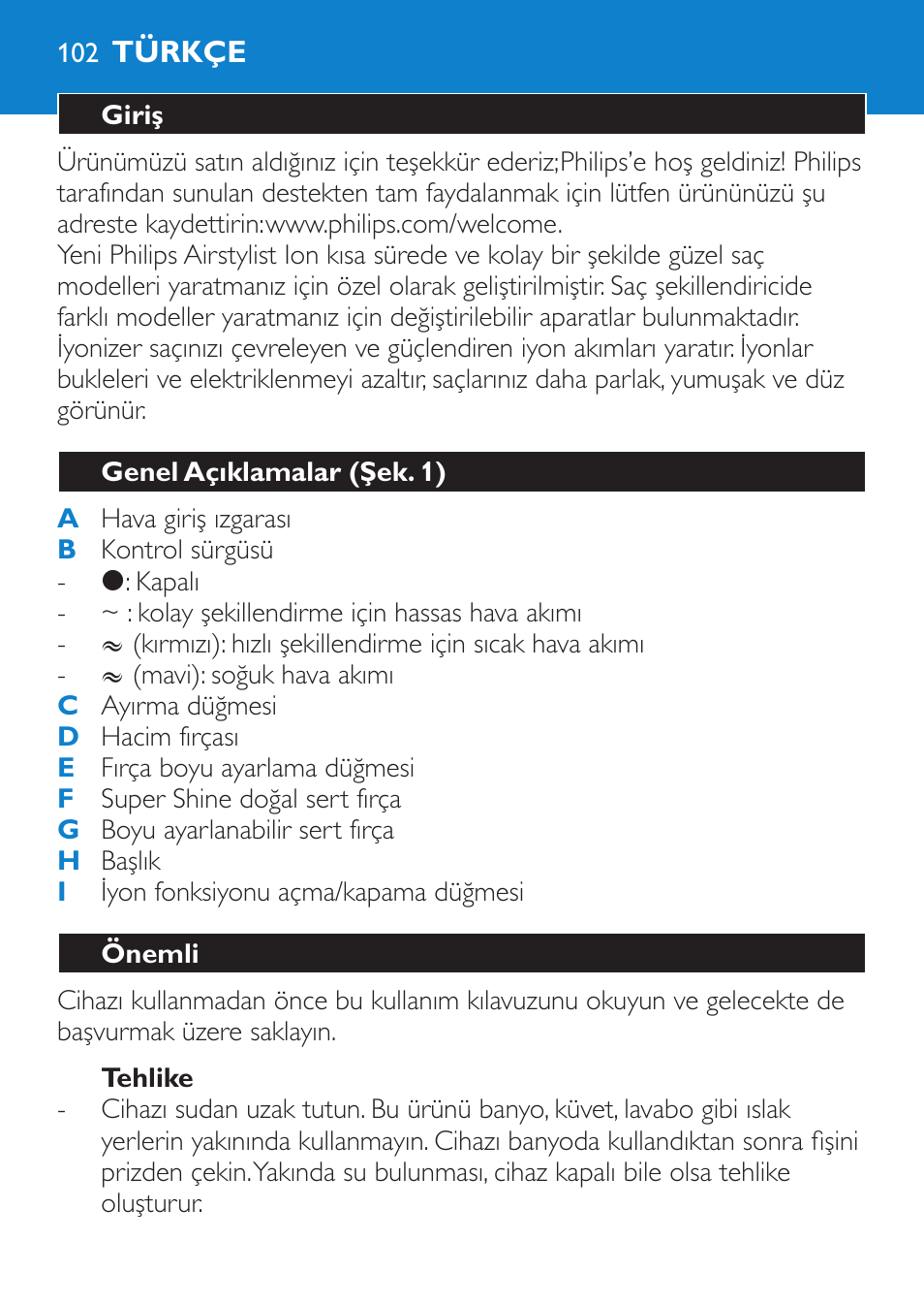 Tehlike, Türkçe, Giriş | Genel açıklamalar (şek. 1), Önemli | Philips Moldeador User Manual | Page 102 / 112