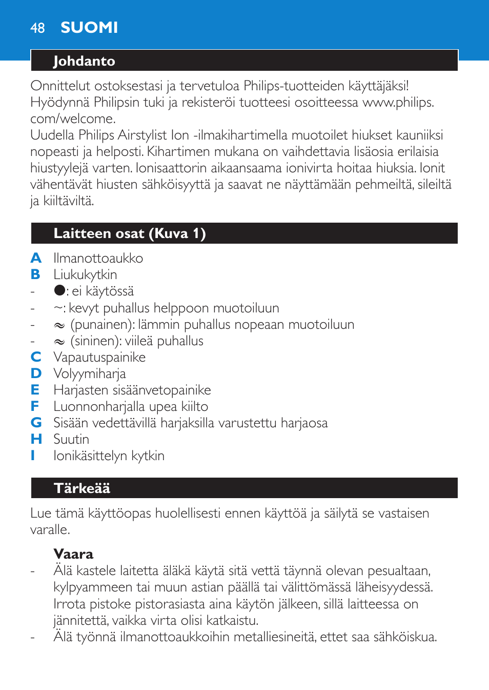 Vaara, Suomi, Johdanto | Laitteen osat (kuva 1), Tärkeää | Philips Moldeador User Manual | Page 48 / 112