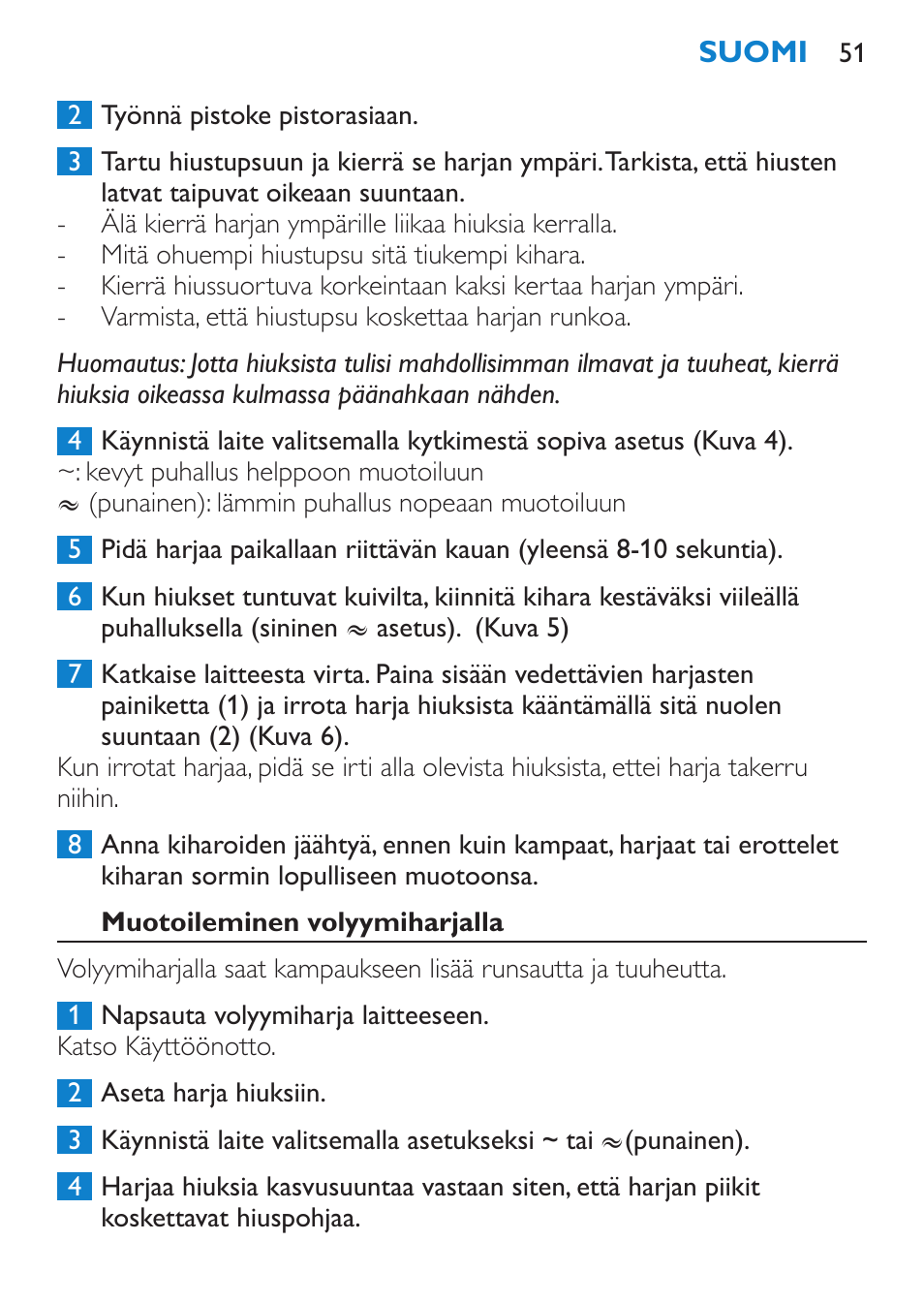 Muotoileminen volyymiharjalla | Philips Moldeador User Manual | Page 51 / 112