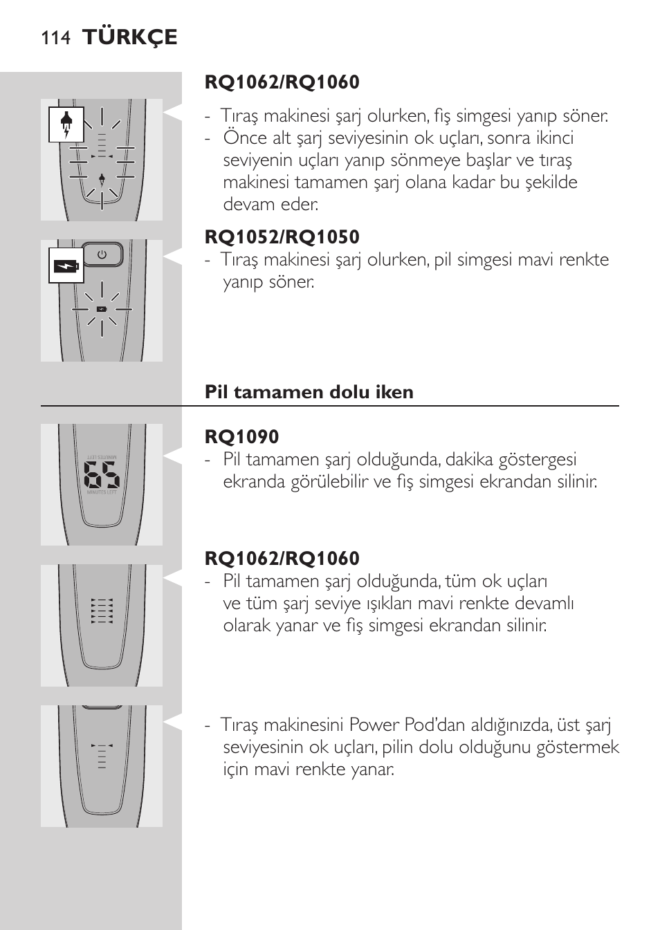 Rq1052/rq1050, Pil tamamen dolu iken, Rq1090 | Rq1062/rq1060 | Philips Afeitadora eléctrica User Manual | Page 112 / 124