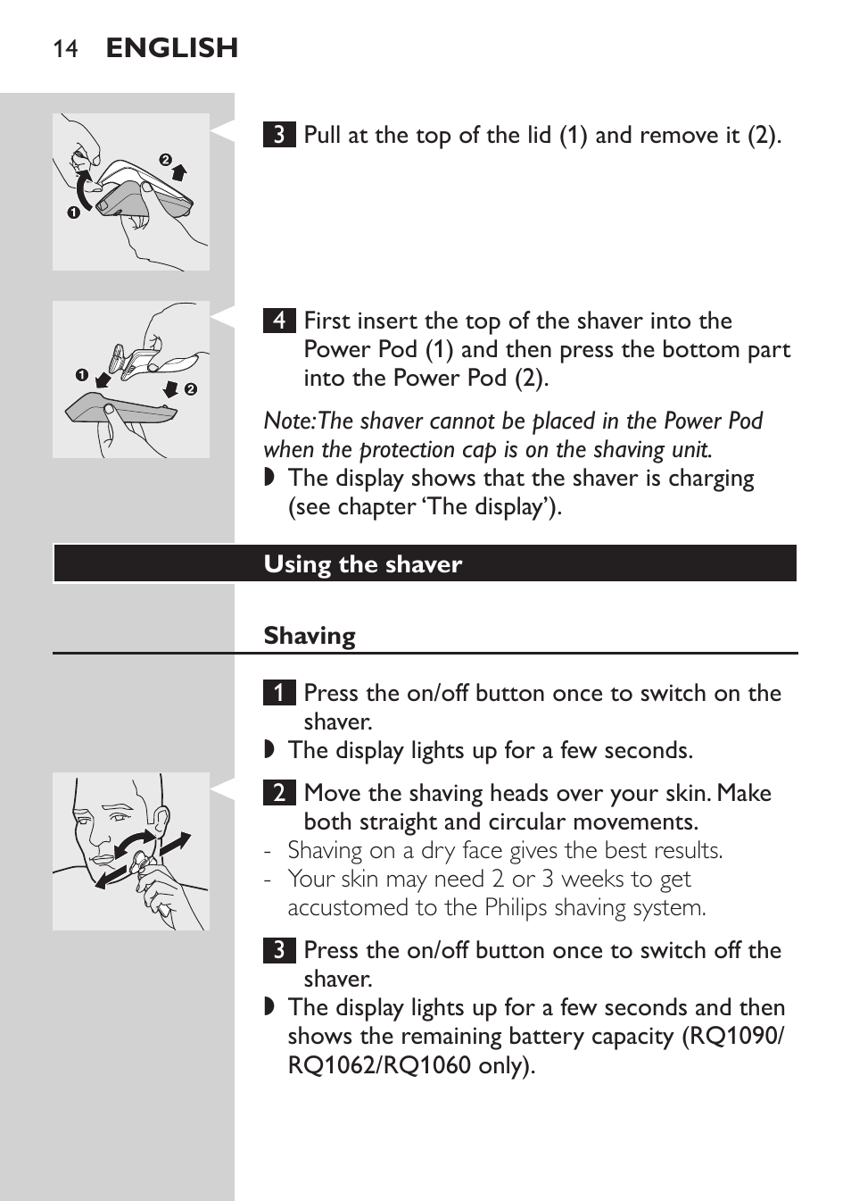 Using the shaver, Shaving | Philips Afeitadora eléctrica User Manual | Page 12 / 124