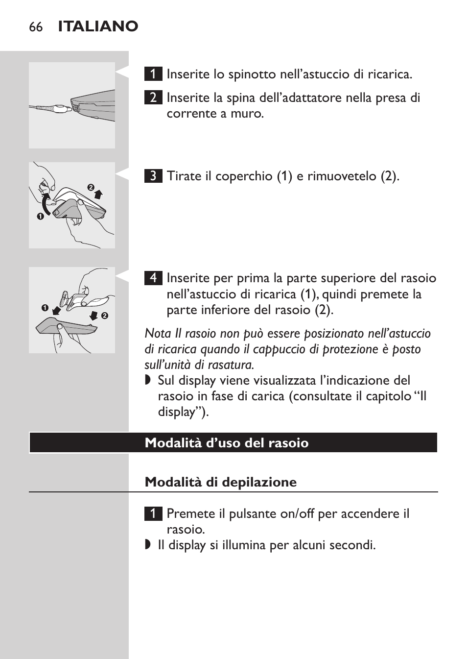 Modalità d’uso del rasoio, Modalità di depilazione | Philips Afeitadora eléctrica User Manual | Page 64 / 124