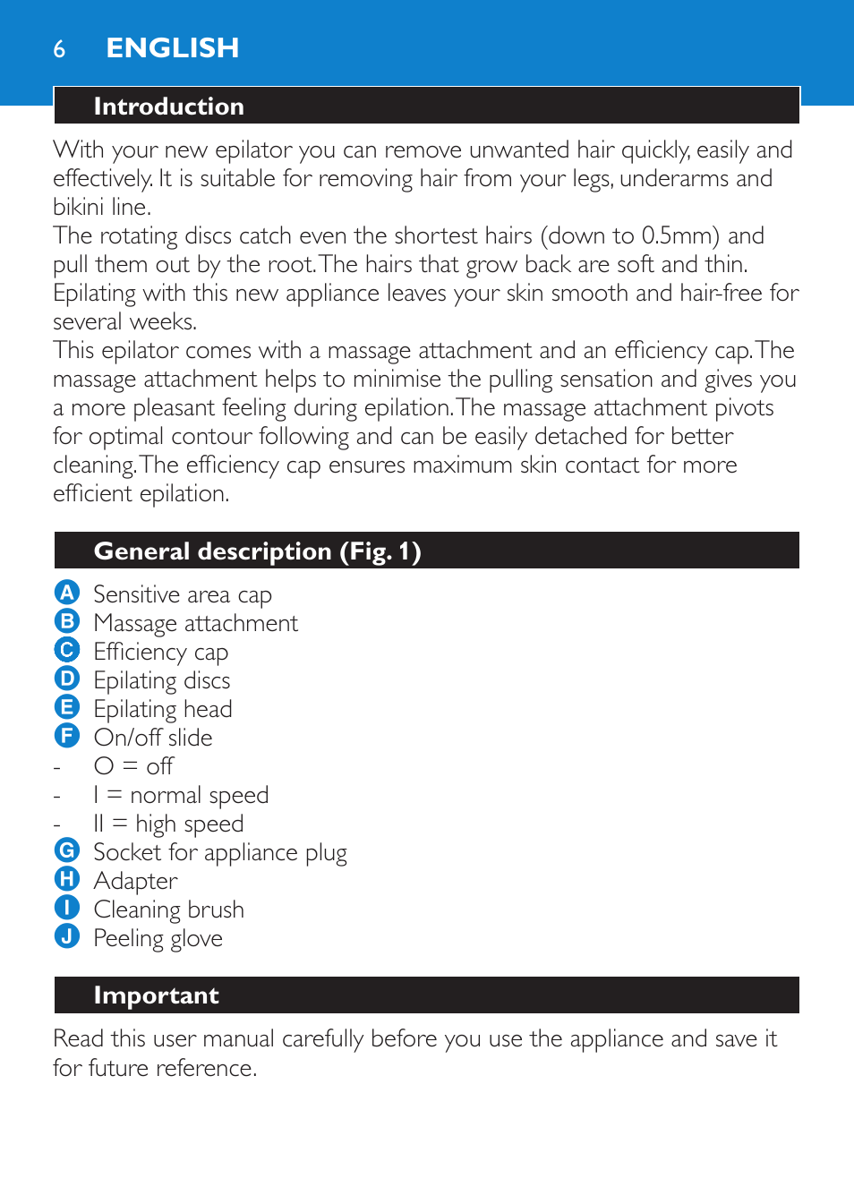 English, Introduction, General description (fig. 1) | Important | Philips Satinelle Depiladora User Manual | Page 6 / 80