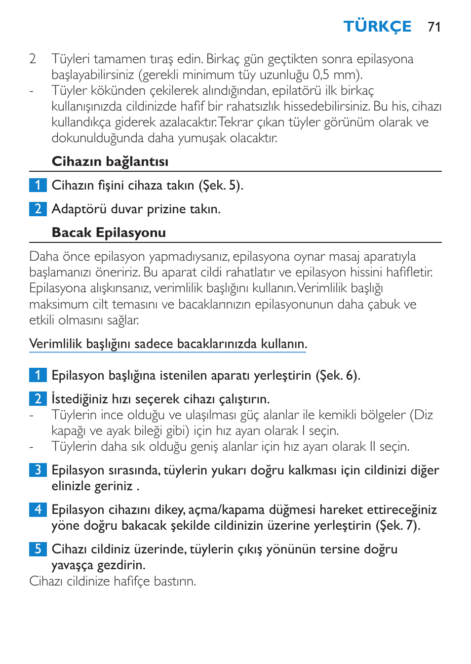 Cihazın bağlantısı, Bacak epilasyonu | Philips Satinelle Depiladora User Manual | Page 71 / 80