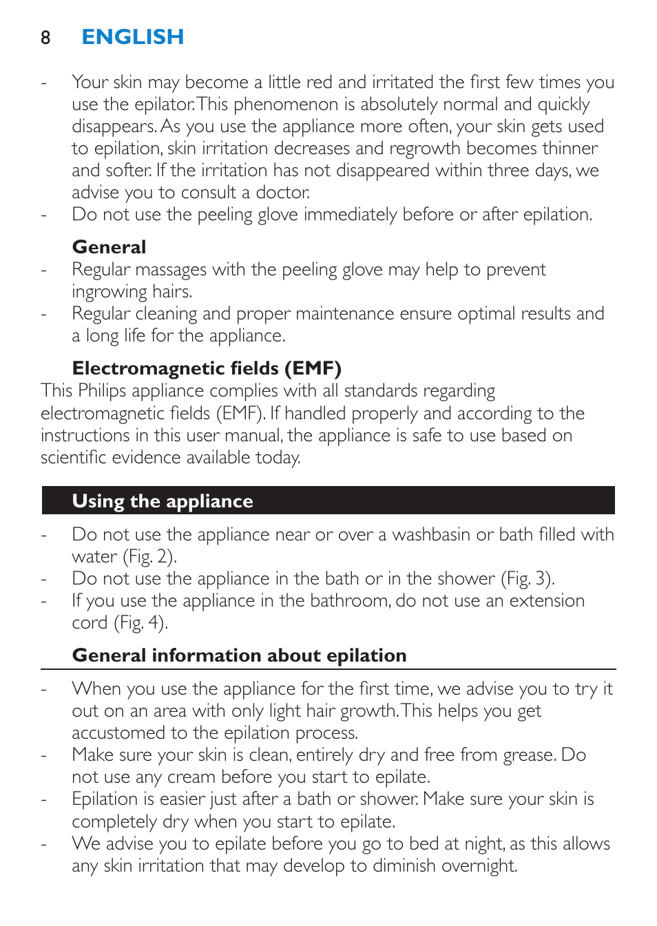 General, Electromagnetic fields (emf), Using the appliance | General information about epilation | Philips Satinelle Depiladora User Manual | Page 8 / 80
