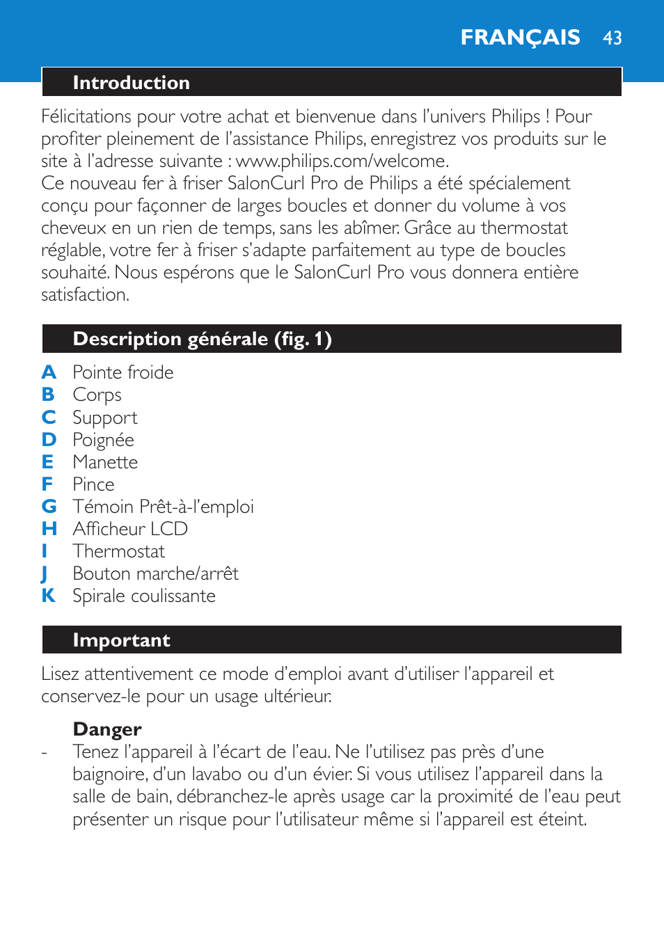 Danger, Français, Introduction | Description générale (fig. 1), Important | Philips SalonCurl Pro Rizador User Manual | Page 43 / 88