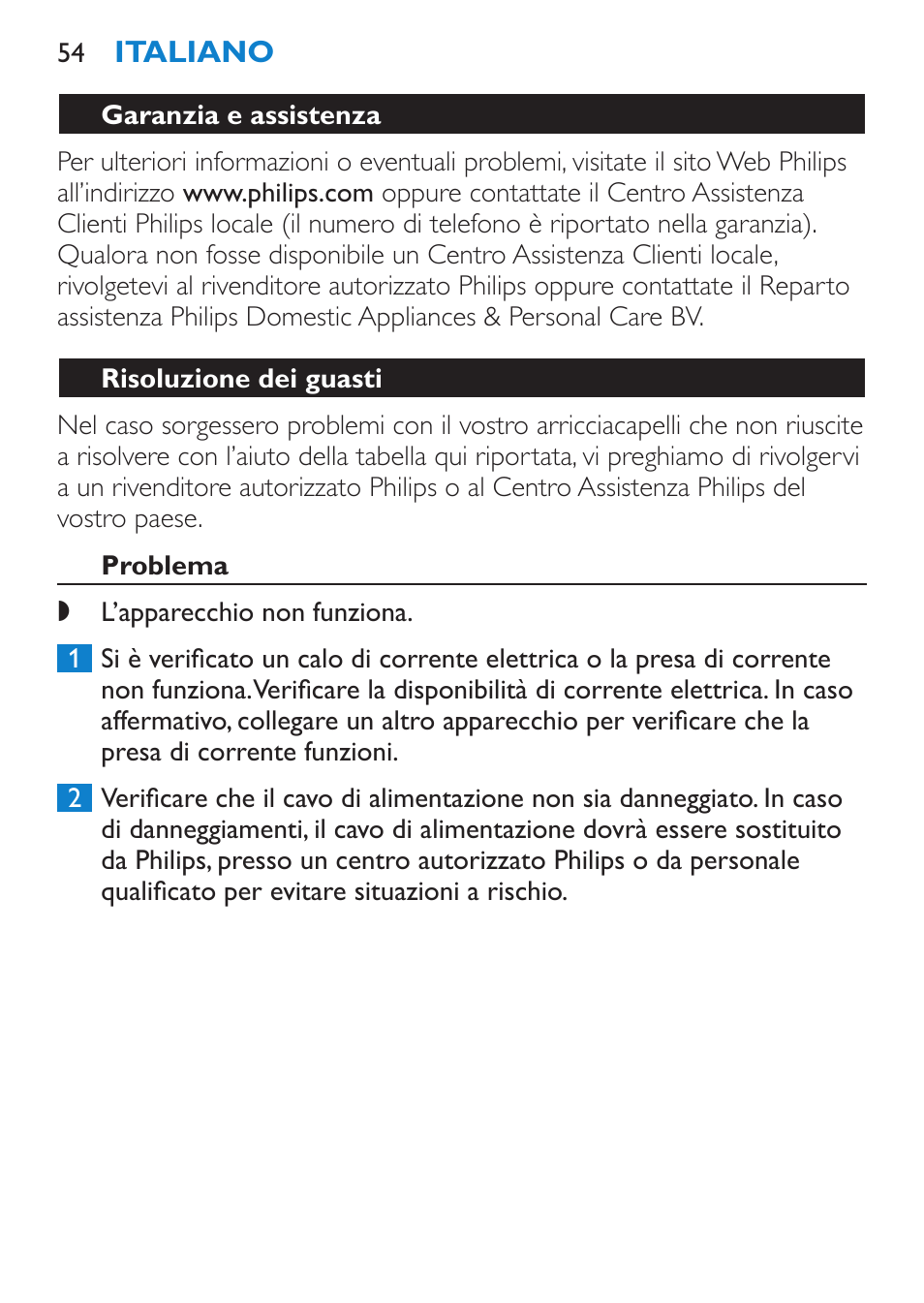 Garanzia e assistenza, Risoluzione dei guasti, Problema | Philips SalonCurl Pro Rizador User Manual | Page 54 / 88