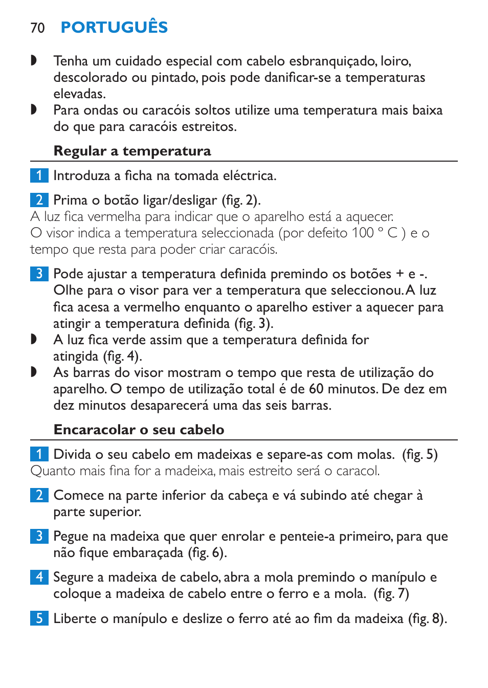 Regular a temperatura, Encaracolar o seu cabelo | Philips SalonCurl Pro Rizador User Manual | Page 70 / 88