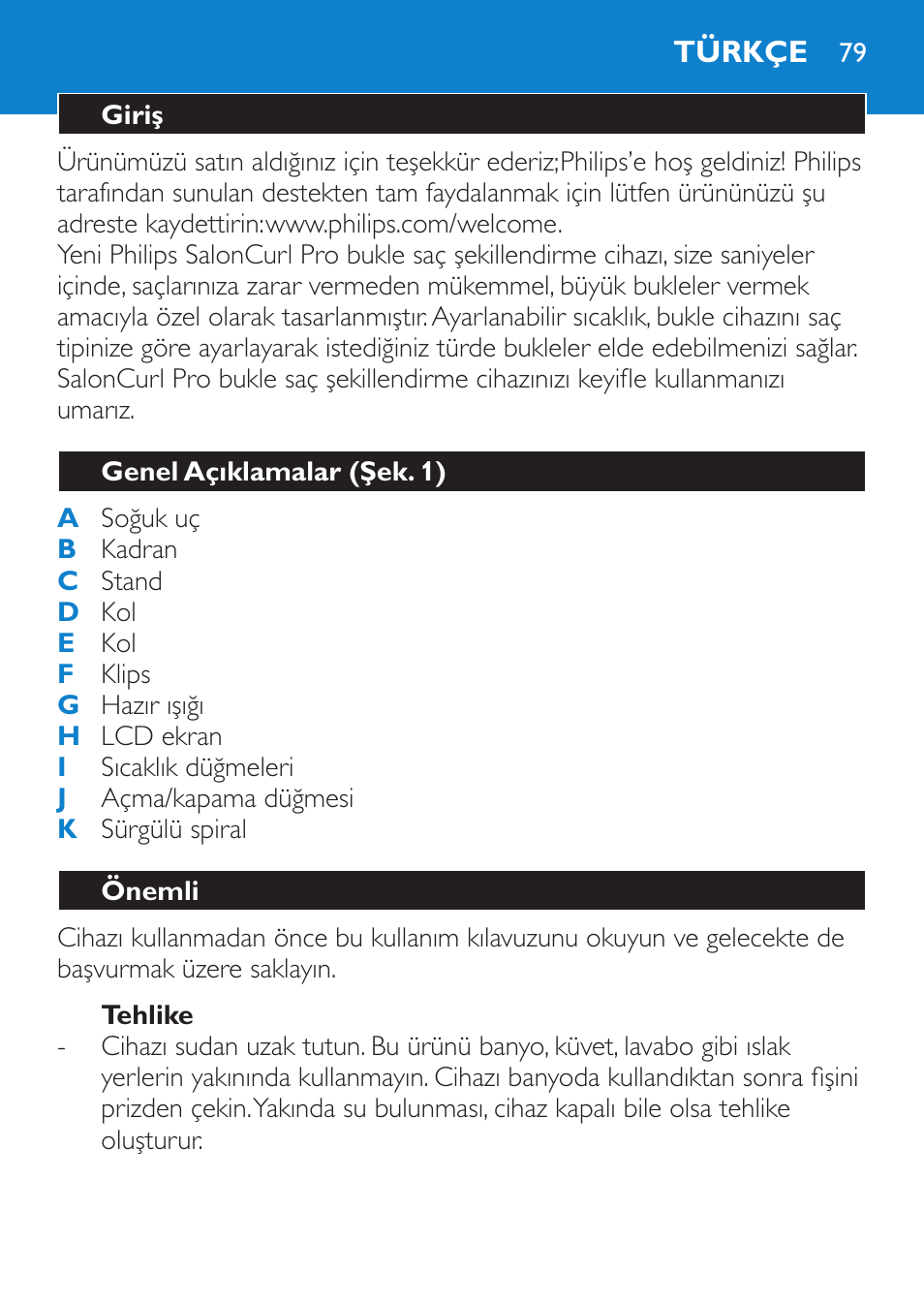 Tehlike, Türkçe, Giriş | Genel açıklamalar (şek. 1), Önemli | Philips SalonCurl Pro Rizador User Manual | Page 79 / 88