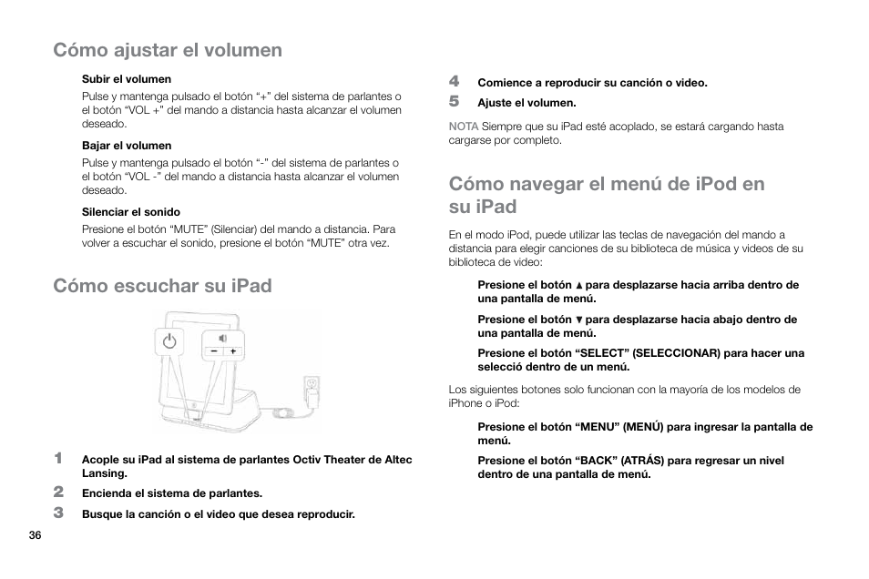 Cómo escuchar su ipad, Cómo navegar el menú de ipod en su ipad, Cómo ajustar el volumen | Altec Lansing Octiv Theater MP450 User Manual | Page 38 / 60