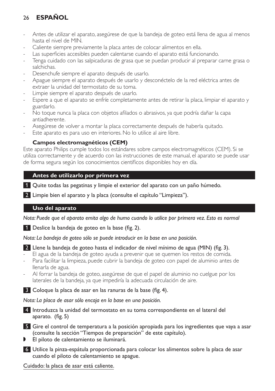 Campos electromagnéticos (cem), Antes de utilizarlo por primera vez, Uso del aparato | Philips Plancha-parrilla User Manual | Page 26 / 88