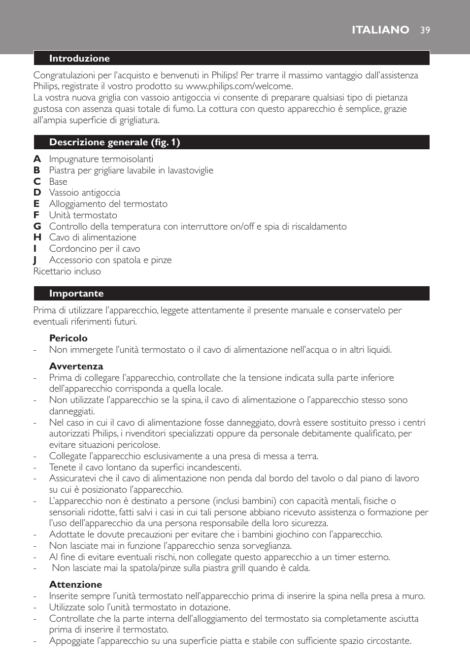 Pericolo, Avvertenza, Attenzione | Italiano, Introduzione, Descrizione generale (fig. 1), Importante | Philips Plancha-parrilla User Manual | Page 39 / 88