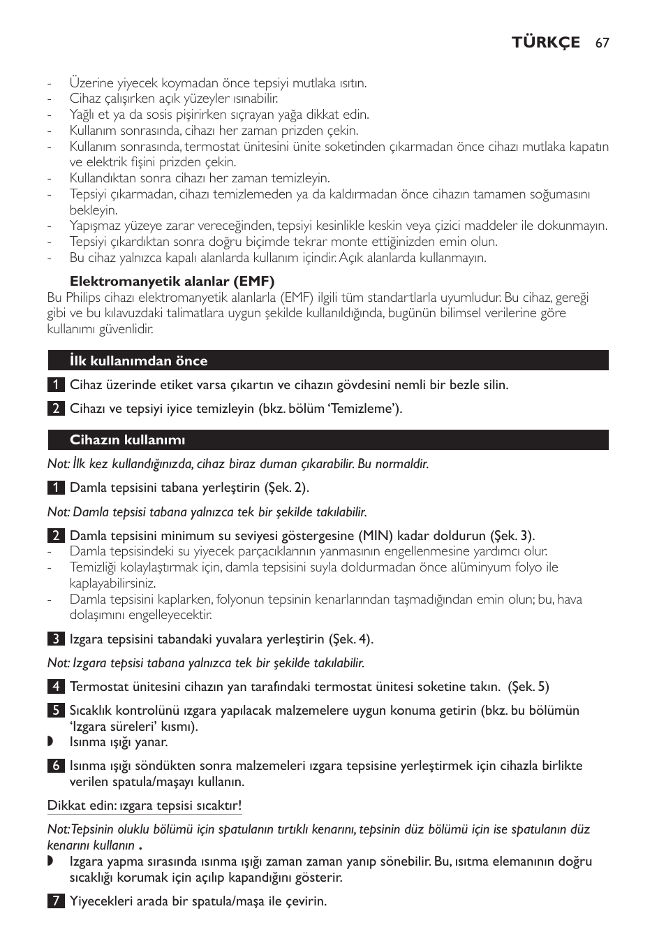 Elektromanyetik alanlar (emf), Ilk kullanımdan önce, Cihazın kullanımı | Philips Plancha-parrilla User Manual | Page 67 / 88
