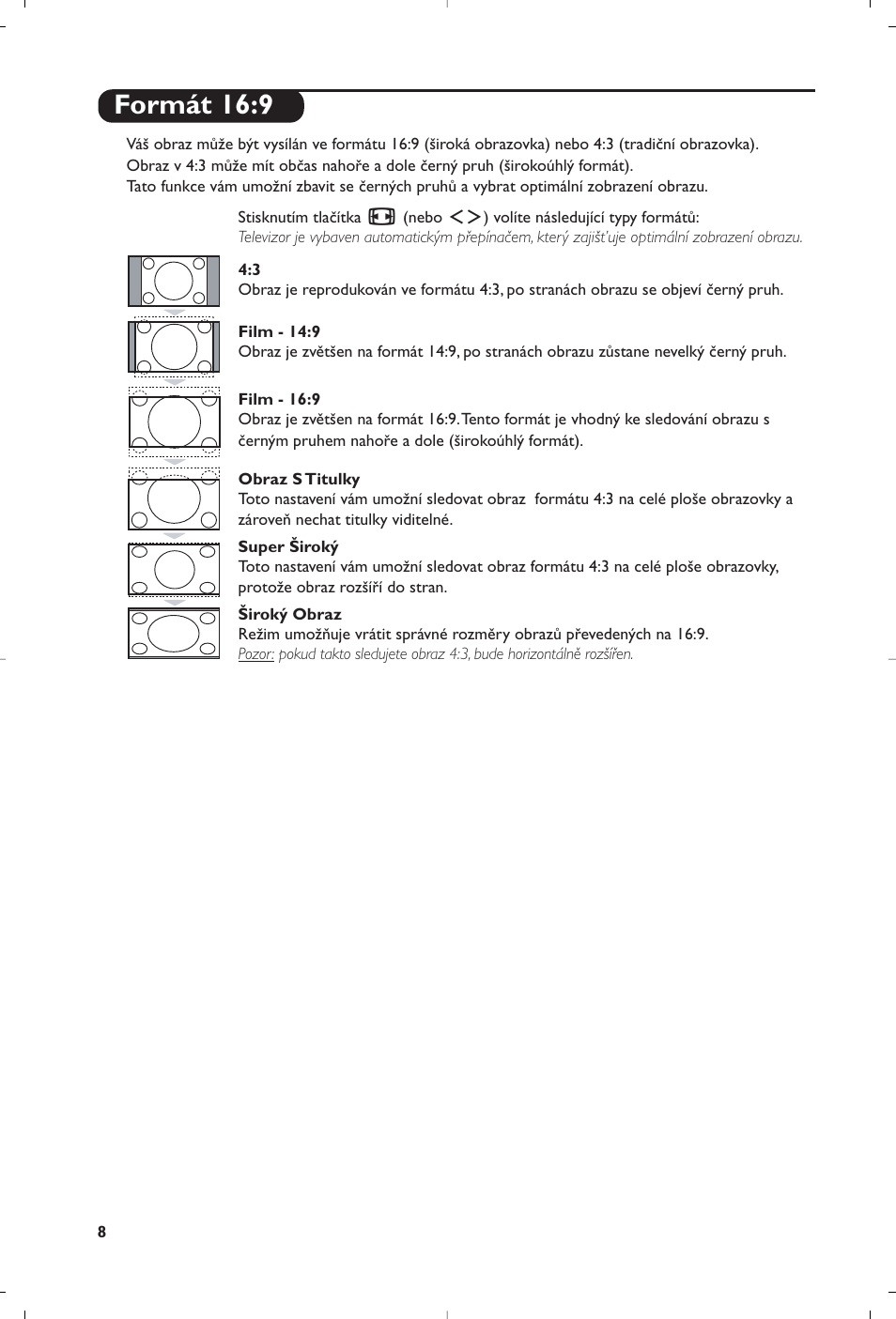 Formát 16:9 | Philips Flat TV User Manual | Page 236 / 256