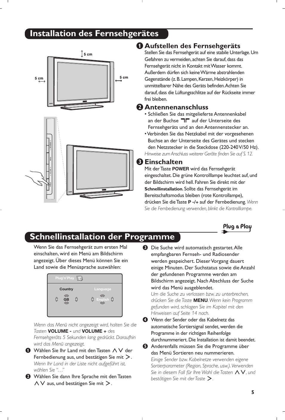 Schnellinstallation der programme, Installation des fernsehgerätes, Aufstellen des fernsehgeräts | Éantennenanschluss, Einschalten | Philips Flat TV User Manual | Page 49 / 256