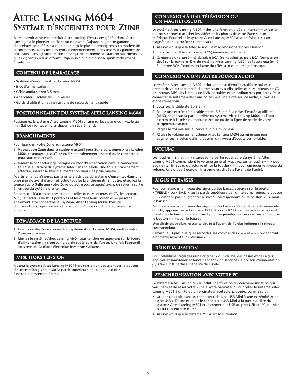 Llt te ec c, Aan ns si in ng g, Yys st tè èm me e d d | Een nc ce ei in nt te es s p po ou ur r, Uun ne e | Altec Lansing M604 User Manual | Page 7 / 16