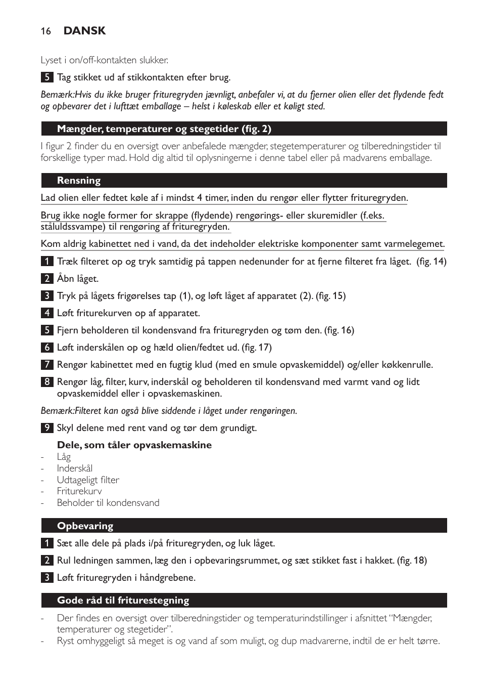 Dele, som tåler opvaskemaskine, Mængder, temperaturer og stegetider﻿ (fig. 2), Rensning | Opbevaring, Gode råd til friturestegning | Philips Freidora User Manual | Page 16 / 100