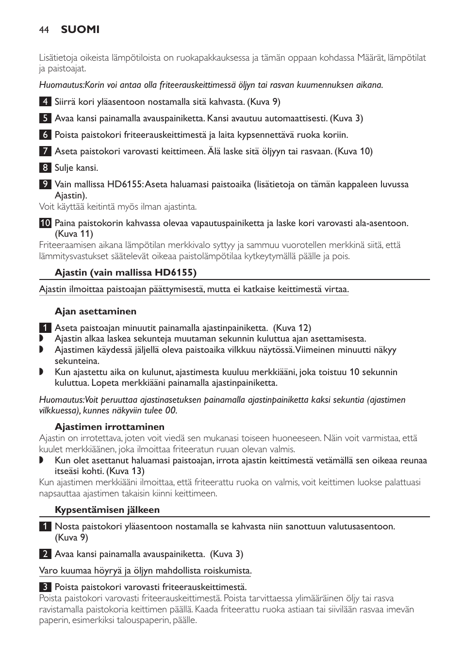 Ajastin (vain mallissa hd6155), Ajan asettaminen, Ajastimen irrottaminen | Kypsentämisen jälkeen | Philips Freidora User Manual | Page 44 / 100
