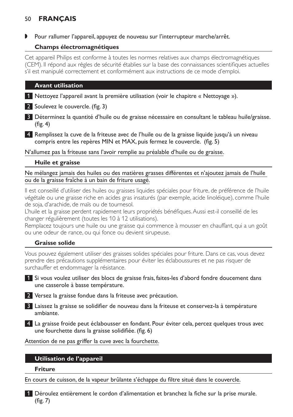 Champs électromagnétiques, Avant utilisation, Huile et graisse | Graisse solide, Utilisation de l’appareil, Friture | Philips Freidora User Manual | Page 50 / 100