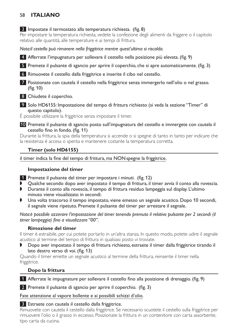 Timer (solo hd6155), Impostazione del timer, Rimozione del timer | Dopo la frittura | Philips Freidora User Manual | Page 58 / 100