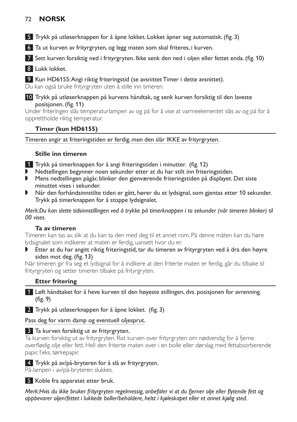 Timer (kun hd6155), Stille inn timeren, Ta av timeren | Etter fritering | Philips Freidora User Manual | Page 72 / 100