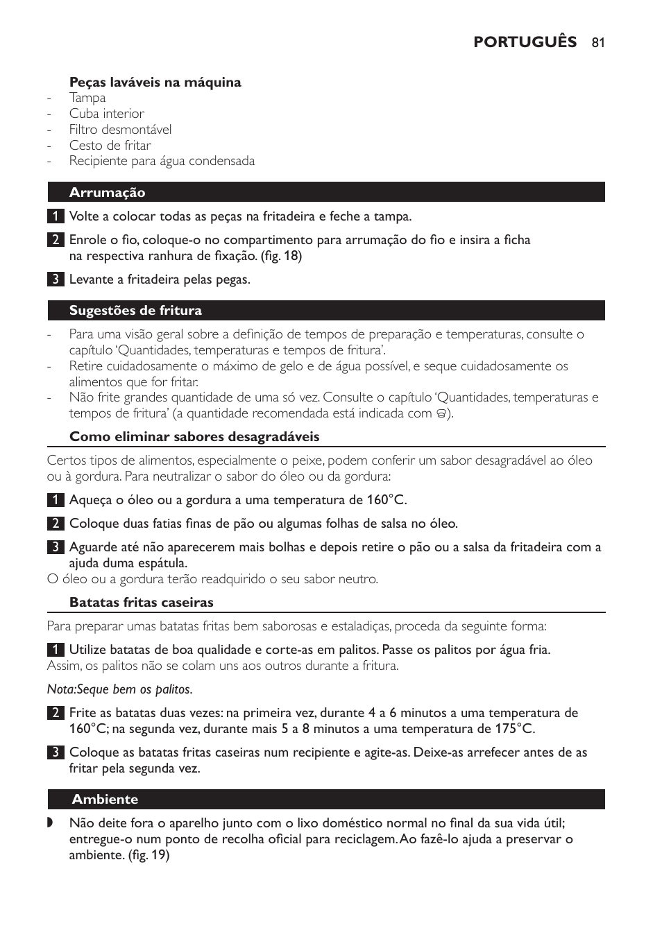 Arrumação, Sugestões de fritura, Como eliminar sabores desagradáveis | Batatas fritas caseiras, Ambiente, Remoção da pilha do temporizador (apenas hd6155) | Philips Freidora User Manual | Page 81 / 100