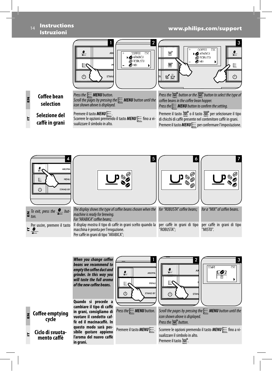 Coff ee bean selection, Selezione del caff è in grani, Coff ee emptying cycle | Ciclo di svuota- mento caff è | Philips Saeco Moltio Cafetera expreso súper automática User Manual | Page 14 / 72