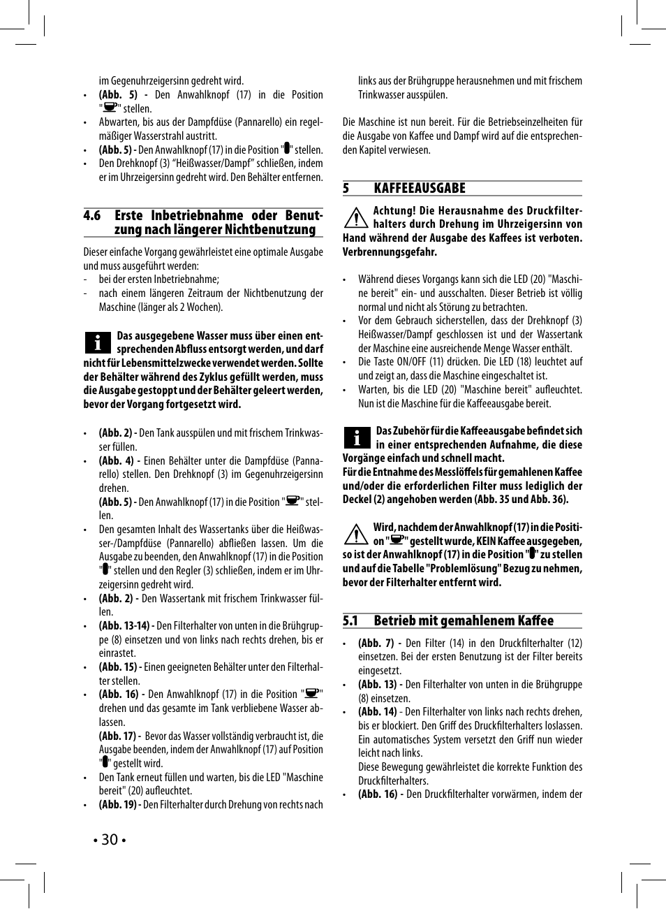 5 kaffeeausgabe, 1 betrieb mit gemahlenem kaff ee | Philips Saeco Poemia Cafetera expreso manual User Manual | Page 30 / 120