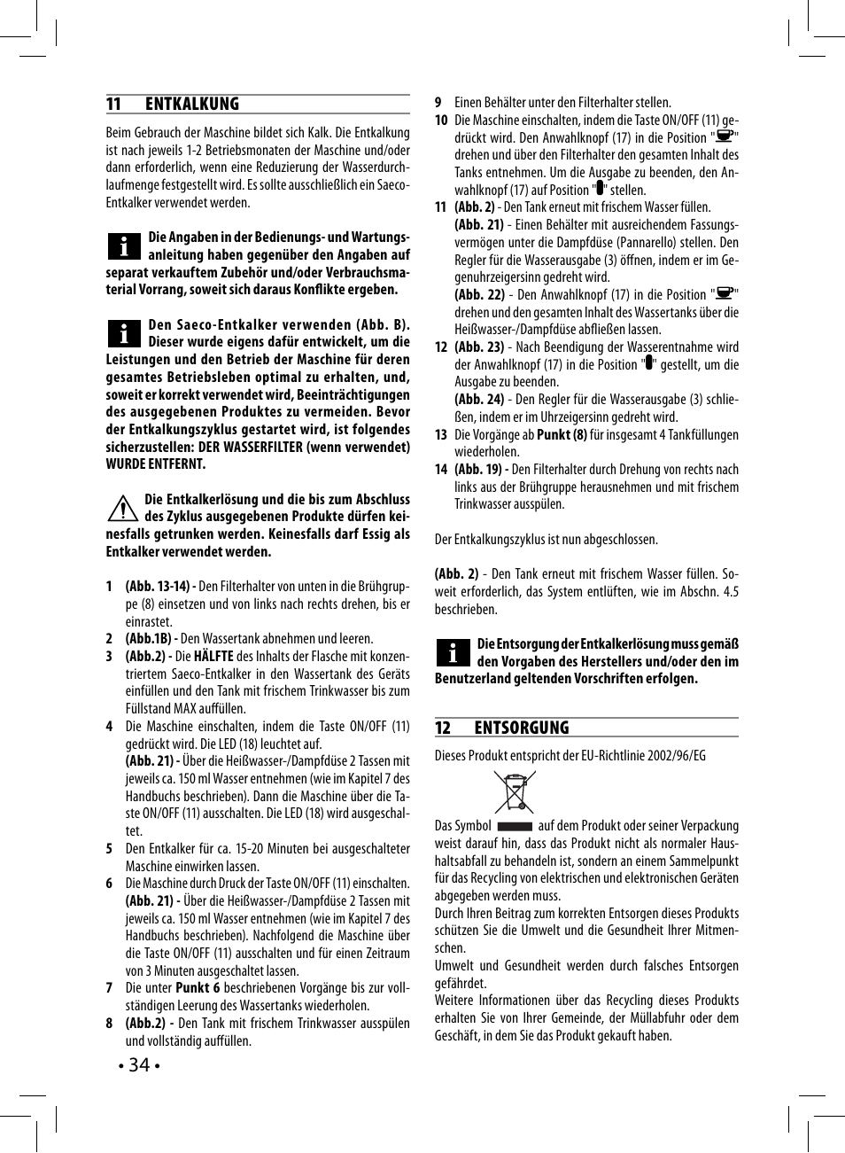 11 entkalkung, 12 entsorgung | Philips Saeco Poemia Cafetera expreso manual User Manual | Page 34 / 120